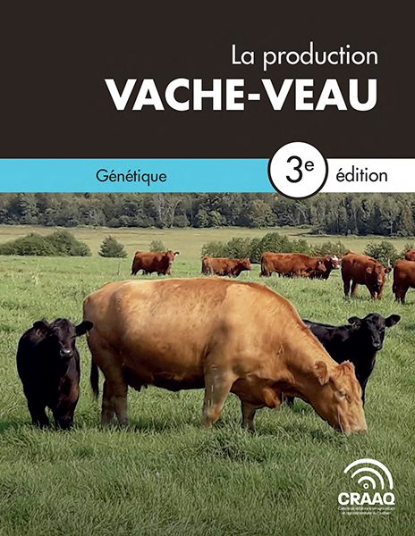 Chapitre 4 - Génétique - La production vache-veau 3e édition