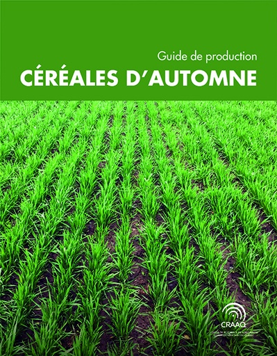 [PGCC0103-PDF] Guide de production - Céréales d'automne (PDF)