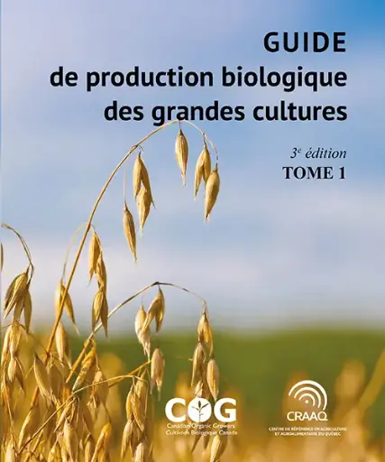 [PABI0101] Guide de production biologique des grandes cultures, 3e édition - Tome 1