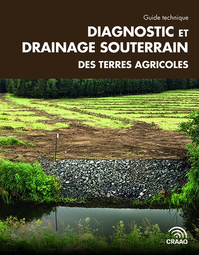 [PING0102 plus un Excel et 6 vidéos] Guide Diagnostic et drainage souterrain des terres agricoles