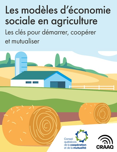 [PERA0109-PDF] Les modèles d’économie sociale en agriculture - Les clés pour démarrer, coopérer et mutualiser (PDF)